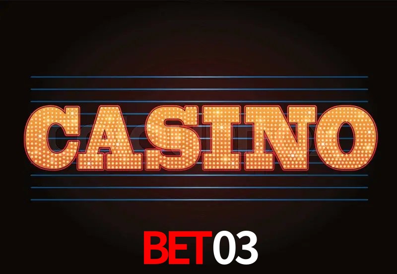 Casino Ao Vivo bet03